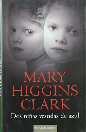 mary higgins - dos niñas vestidas azul - Iberlibro