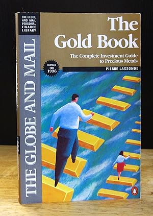 Bild des Verkufers fr The Gold Book: The Complete Investment Guide to Precious Metals (Financial Times Personal Finance Library) zum Verkauf von The BiblioFile