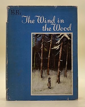 The Wind in the Wood