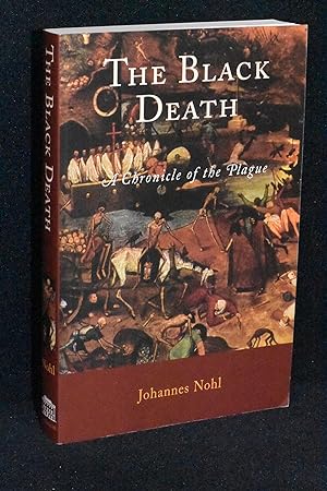 Immagine del venditore per The Black Death; A Chronicle of the Plague venduto da Books by White/Walnut Valley Books