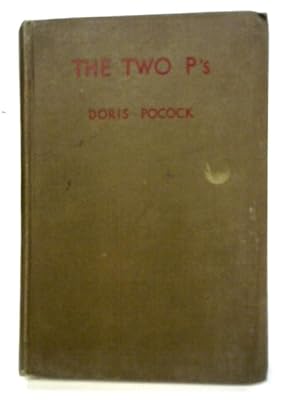 Imagen del vendedor de The Two P's a la venta por World of Rare Books