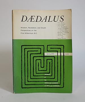 Daedalus: Wisdom, Revelation, and Doubt: Perspectives on the First Millennium B.C.