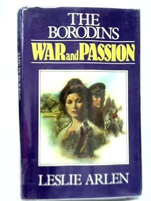 Bild des Verkufers fr War and Passion Book II The Borodins zum Verkauf von World of Rare Books