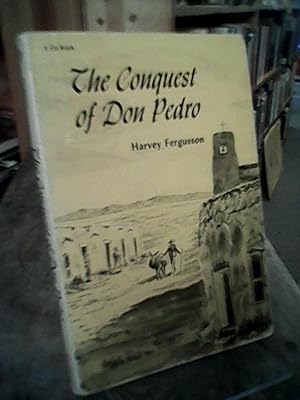 The conquest of Don Pedro (A Zia book)