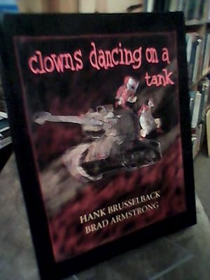 Clowns Dancing on a Tank