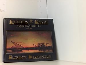 Letters from Egypt: A Journey on the Nile, 1849-1850