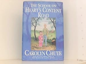 Seller image for The School on Heart,s Content Road for sale by Book Broker