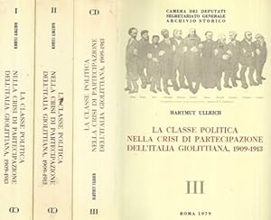 Seller image for La classe politica nella crisi di partecipazione dell'Italia giolittiana. for sale by FIRENZELIBRI SRL