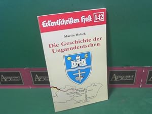Bild des Verkufers fr Die Geschichte der Ungarndeutschen. (= Eckartschriften. Band 142). zum Verkauf von Antiquariat Deinbacher