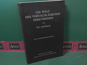 Die Welt der vernachlässigten Dimensionen. Eine Einführung in die moderne Kolloidchemie mit beson...