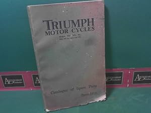 Catalogue of Spare Parts for Triumph Motor Cycles. Models WA, WO, WL, NM, ND de Luxe and NT. - Ov...