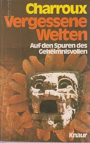 Immagine del venditore per Vergessene Welten.: Auf den Spuren des Geheimnisvollen. venduto da Allguer Online Antiquariat