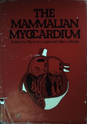 Seller image for The Mammalian Myocardium. for sale by books4less (Versandantiquariat Petra Gros GmbH & Co. KG)