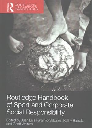 Seller image for Routledge Handbook of Sport and Corporate Social Responsibility for sale by GreatBookPrices