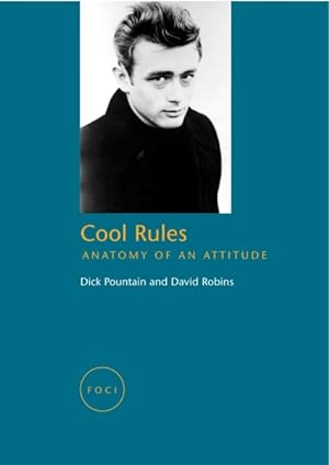 Seller image for Cool Rules : Anatomy of an Attitude for sale by GreatBookPrices