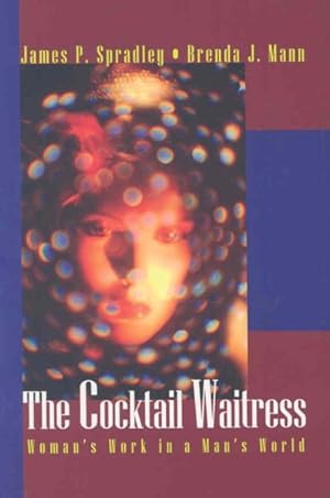 Seller image for Cocktail Waitress : Women's Work in a Man's World for sale by GreatBookPrices