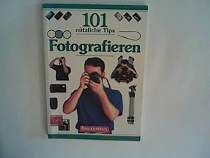 Bild des Verkufers fr Fotografieren, 101 ntzliche Tipps zum Verkauf von ANTIQUARIAT FRDEBUCH Inh.Michael Simon