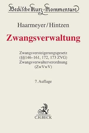 Seller image for Zwangsverwaltung : Zwangsversteigerungsgesetz ( 146-161, 172, 173 ZVG) und Zwangsverwalterverordnung (ZwVwV) for sale by AHA-BUCH GmbH