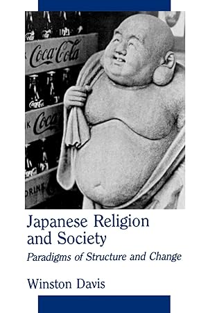 Immagine del venditore per Japanese Religion and Society: Paradigms of Structure and Change venduto da moluna