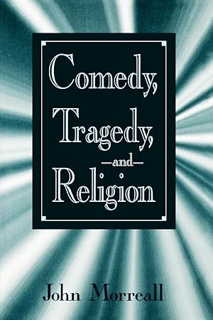 Bild des Verkufers fr Comedy, Tragedy and Religion zum Verkauf von moluna