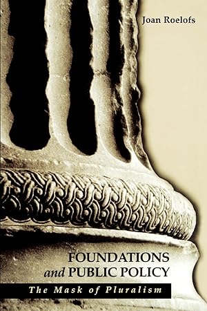 Seller image for Foundations and Public Policy: The Mask of Pluralism for sale by moluna