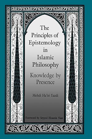 Bild des Verkufers fr The Principles of Epistemology in Islamic Philosophy zum Verkauf von moluna