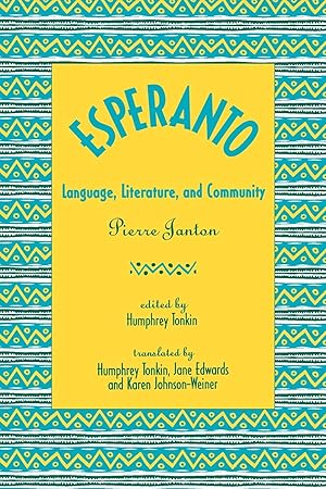 Imagen del vendedor de Esperanto: Language, Literature, and Community a la venta por moluna