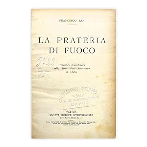 Francesco Zani - La prateria di Fuoco