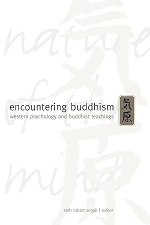 Seller image for Encountering Buddhism: Western Psychology and Buddhist Teachings for sale by moluna