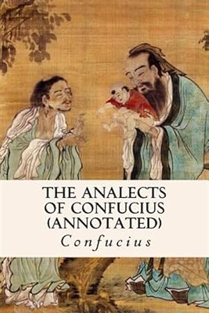 Seller image for Analects of Confucius for sale by GreatBookPrices