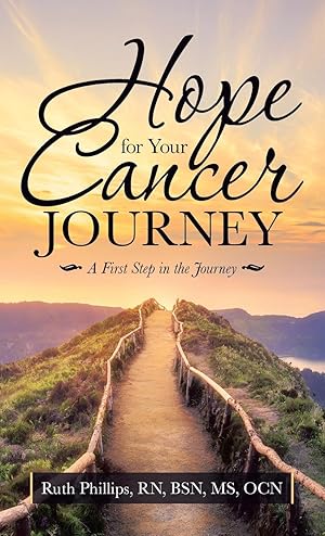 Immagine del venditore per Hope for Your Cancer Journey: A First Step in the Journey venduto da moluna
