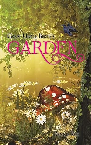 Seller image for Great Uncle Bertie\ s Garden for sale by moluna