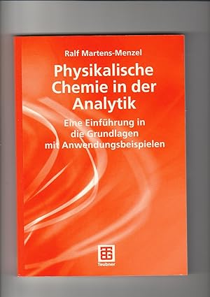 Seller image for Ralf Martens-Menzel, Physikalische Chemie in der Analytik for sale by sonntago DE