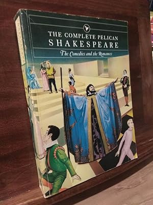 Seller image for The Complete Pelican Shakespeare The Comedies And The Romances for sale by Libros Antuano