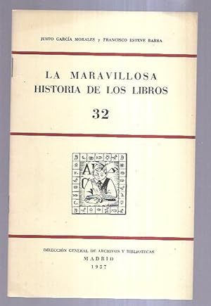 Bild des Verkufers fr MARAVILLOSA HISTORIA DE LOS LIBROS - LA zum Verkauf von Desvn del Libro / Desvan del Libro, SL