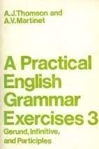 Immagine del venditore per A PRACTICAL ENGLISH GRAMMAR EXERCISES 3. Geround, Infinitive and participles venduto da Libros Tobal