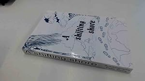 Seller image for A Shifting Shore for sale by BoundlessBookstore