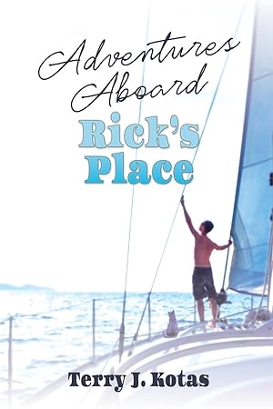 Seller image for Adventures Aboard Rick\ s Place for sale by moluna