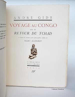 Image du vendeur pour Voyage au Congo, suivi du retour du Tchad, et illustr de soixante-quatre photographies indites de Marc Allegret mis en vente par Librairie Raimbeau