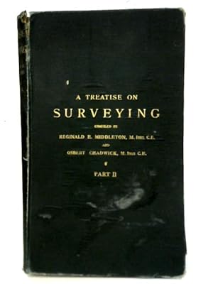 Seller image for A Treatise on Surveying Volume 2 for sale by World of Rare Books