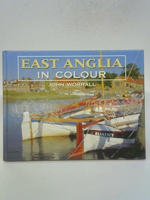 Bild des Verkufers fr East Anglia in Colour zum Verkauf von World of Rare Books