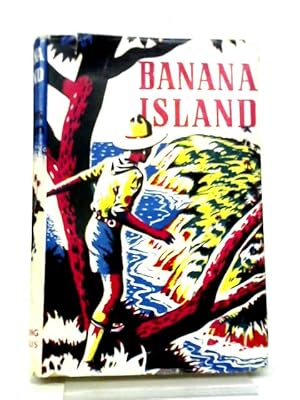 Bild des Verkufers fr Banana Island zum Verkauf von World of Rare Books