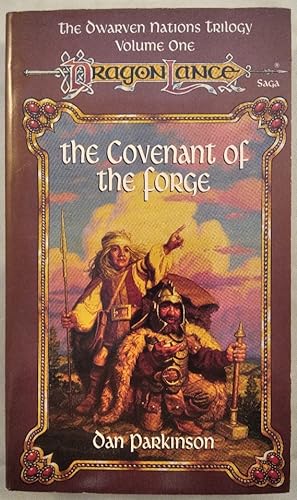 Covenant of the Forge [Dragonlance Dwarven Nations Trilogy, Volume 1].