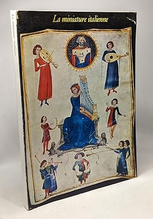 Immagine del venditore per La miniature italienne du Xe au XVIe sicle - catalogue venduto da crealivres