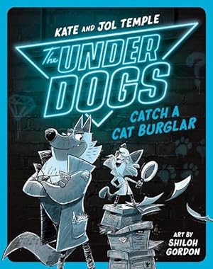 Seller image for The Underdogs Catch a Cat Burglar (Paperback) for sale by Grand Eagle Retail