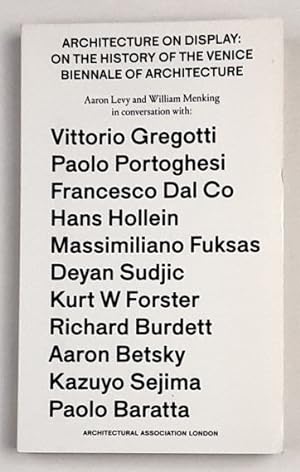 Image du vendeur pour Architecture on Display: On the History of the Venice Biennale of Architecture. mis en vente par BuchKunst-Usedom / Kunsthalle