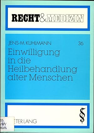 Seller image for Einwilligung in die Heilbehandlung alter Menschen for sale by avelibro OHG
