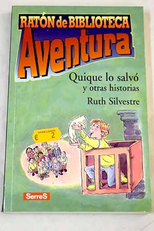 Seller image for Quique lo salv y otras historias for sale by Alcan Libros