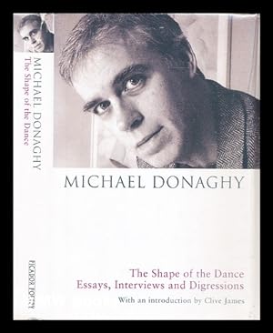 Seller image for The shape of the dance : essays, interviews and digressions for sale by MW Books