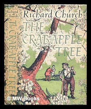 Seller image for The crab-apple tree for sale by MW Books